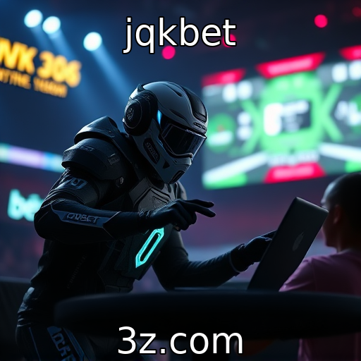 jqkbet : Futuro dos esportes eletrônicos e suas oportunidades